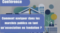 Conférence : « Les marchés publics pour les associations »